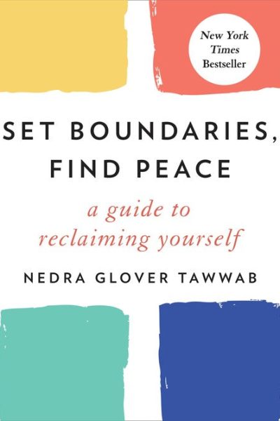 Set Boundaries, Find Peace