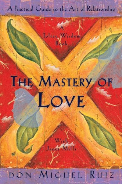 The Mastery of Love