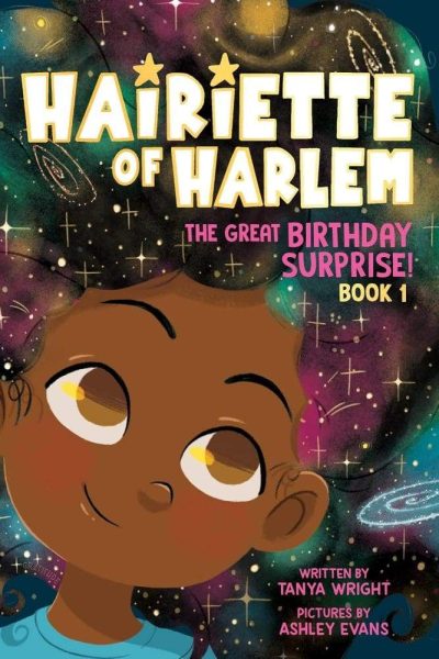 Hairiette of Harlem: The Great Birthday Surprise! Book 1