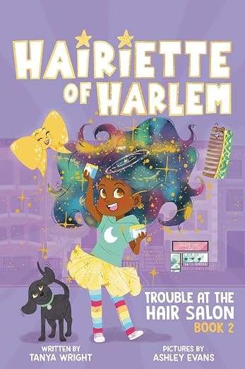 Hairiette of Harlem: Trouble At the Hair Salon Book 2