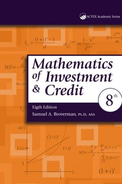 Mathematics of Investment & Credit with Solutions
