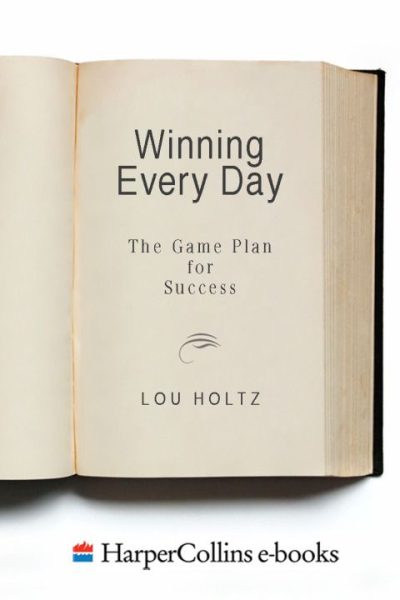 Winning Every Day: The Game Plan for Success