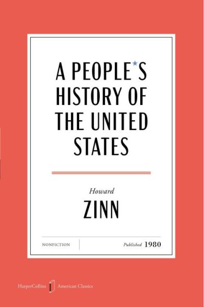 A People's History of the United States: 1492 to Present, Revised and Updated Edition