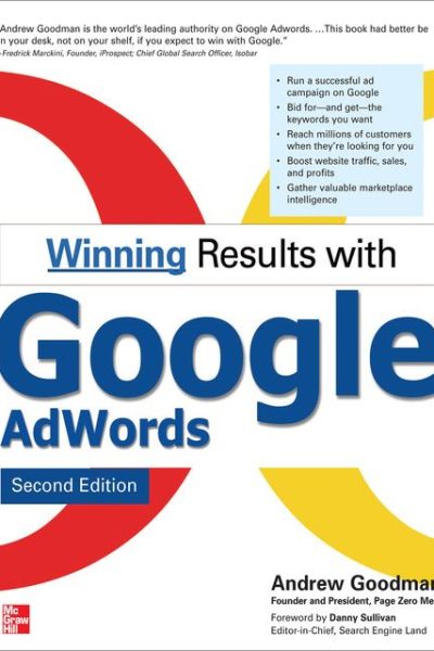 Winning Results with Google AdWords, Second Edition