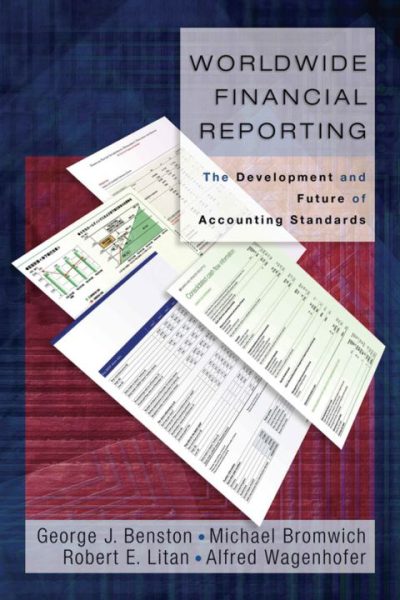 Worldwide Financial Reporting: The Development and Future of Accounting Standards