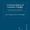 A Concise History of Economic Thought: From Mercantilism to Monetarism
