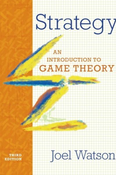 Strategy: An Introduction to Game Theory