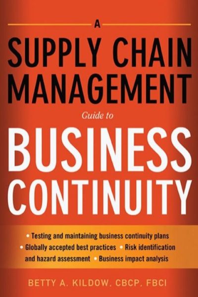 A Supply Chain Management Guide to Business Continuity