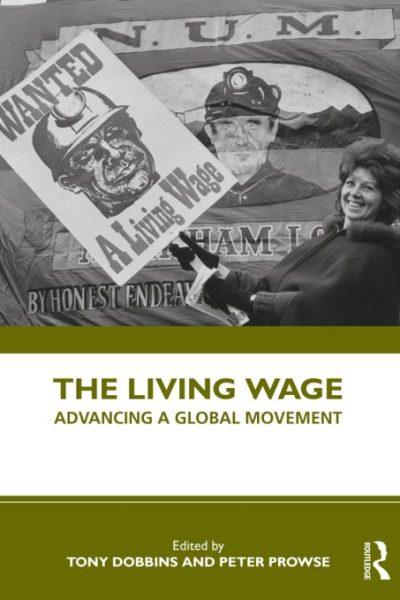 The Living Wage: Advancing a Global Movement