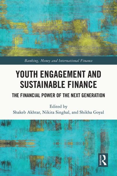 Youth Engagement and Sustainable Finance: The Financial Power of the Next Generation