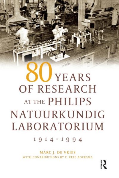 80 Years of Research at the Philips Natuurkundig Laboratorium (1914-1994): The Role of the Nat. Lab. at Philips