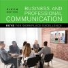 Business and Professional Communication: KEYS for Workplace Excellence