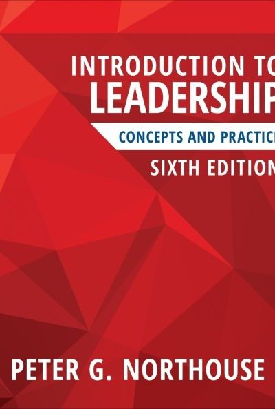 Introduction to Leadership: Concepts and Practice
