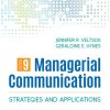 Managerial Communication: Strategies and Applications