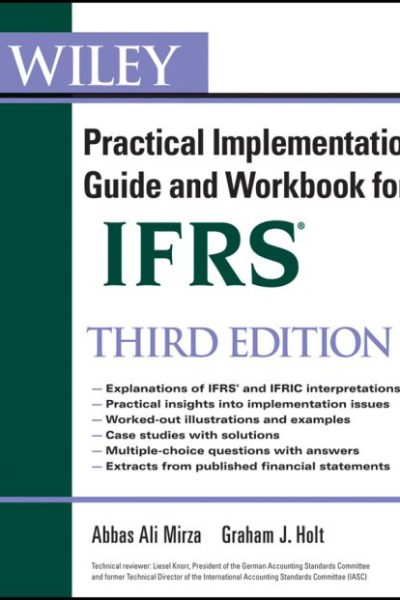 Wiley IFRS: Practical Implementation Guide and Workbook