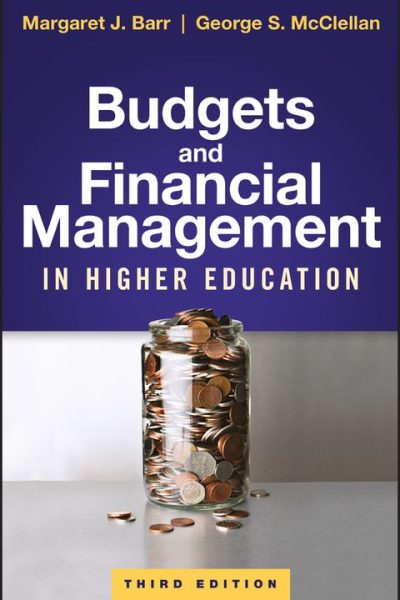Budgets and Financial Management in Higher Education