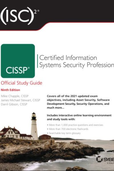(ISC)2 CISSP Certified Information Systems Security Professional Official Study Guide