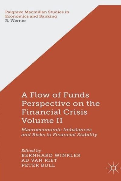 A Flow-of-Funds Perspective on the Financial Crisis Volume II: Macroeconomic Imbalances and Risks to Financial Stability