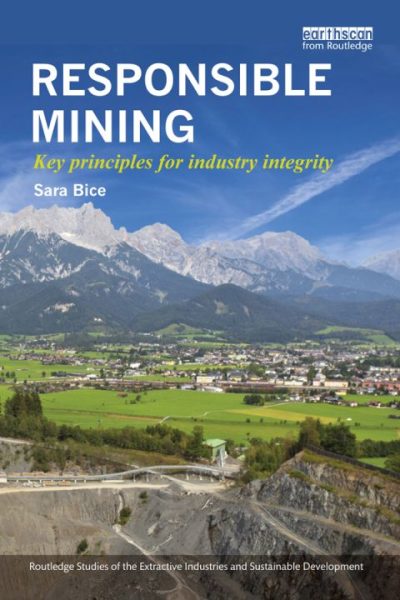 Responsible Mining: Key Principles for Industry Integrity