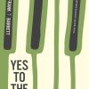 Yes to the Mess: Surprising Leadership Lessons from Jazz