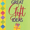 1,500 Great Gift Ideas