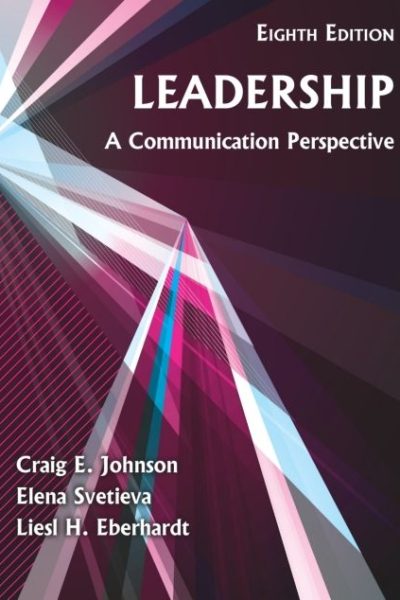 Leadership: A Communication Perspective