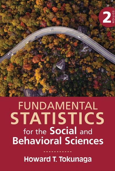 Fundamental Statistics for the Social and Behavioral Sciences