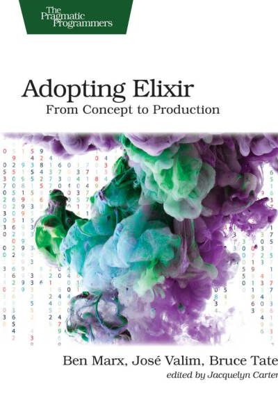 Adopting Elixir: From Concept to Production