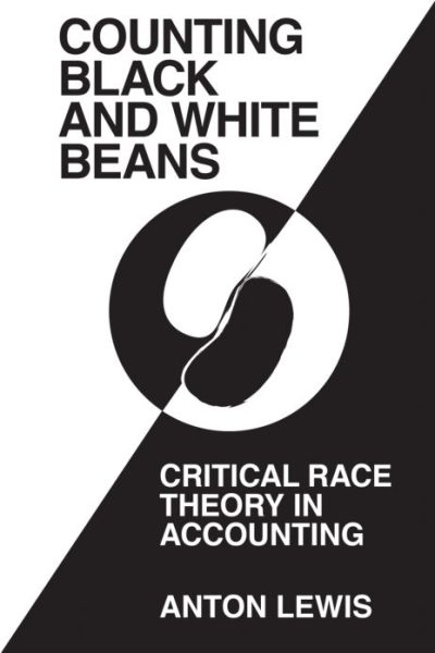 ‘Counting Black and White Beans’: Critical Race Theory in Accounting