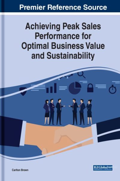 Achieving Peak Sales Performance for Optimal Business Value and Sustainability