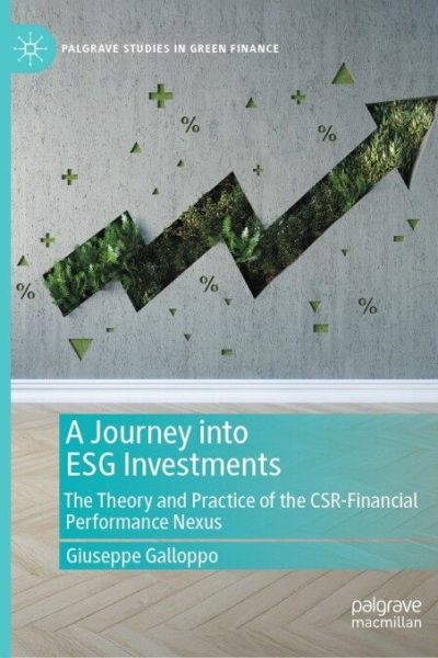 A Journey into ESG Investments: The Theory and Practice of the CSR-Financial Performance Nexus