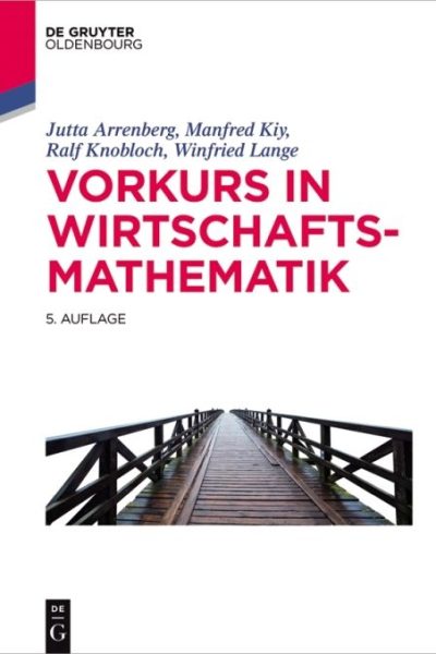 Vorkurs in Wirtschaftsmathematik