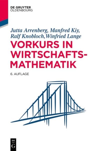 Vorkurs in Wirtschaftsmathematik
