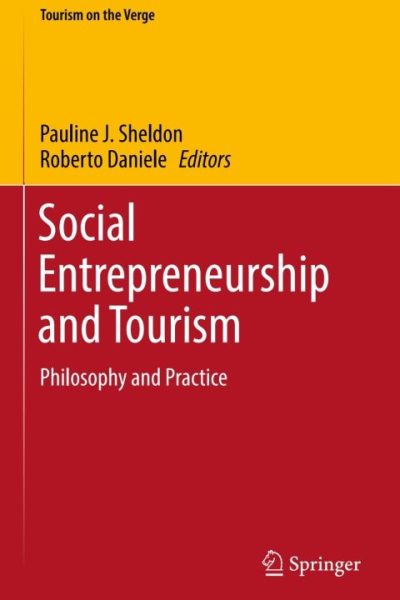 Social Entrepreneurship and Tourism: Philosophy and Practice