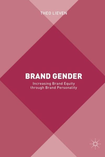 Brand Gender: Increasing Brand Equity through Brand Personality