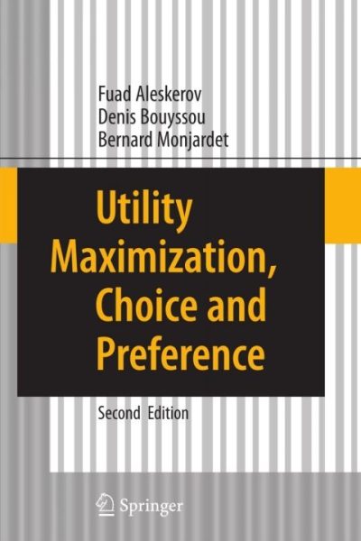 Utility Maximization, Choice and Preference