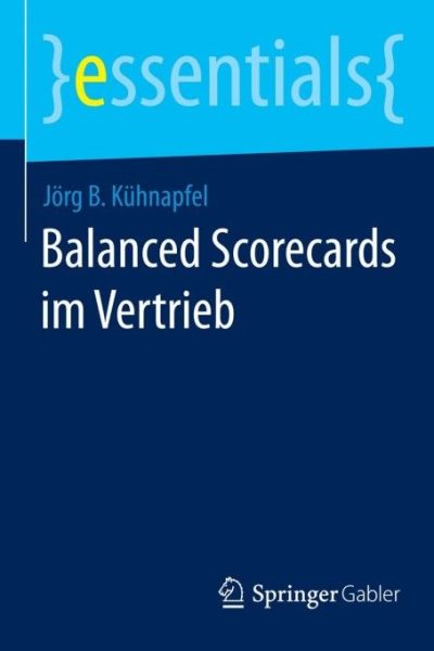Balanced Scorecards im Vertrieb