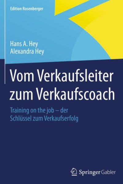 Vom Verkaufsleiter zum Verkaufscoach: Training on the job – der Schlüssel zum Verkaufserfolg