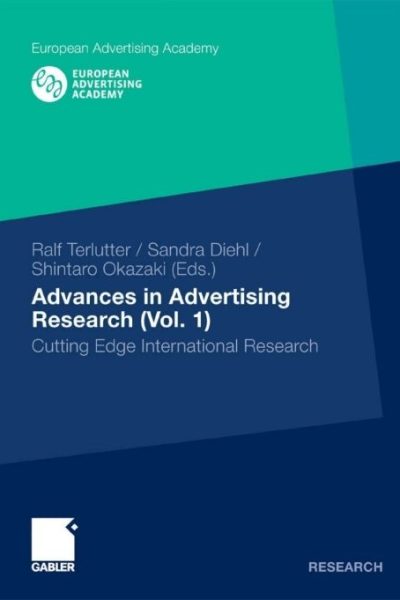 Advances in Advertising Research (Vol. 1): Cutting Edge International Research