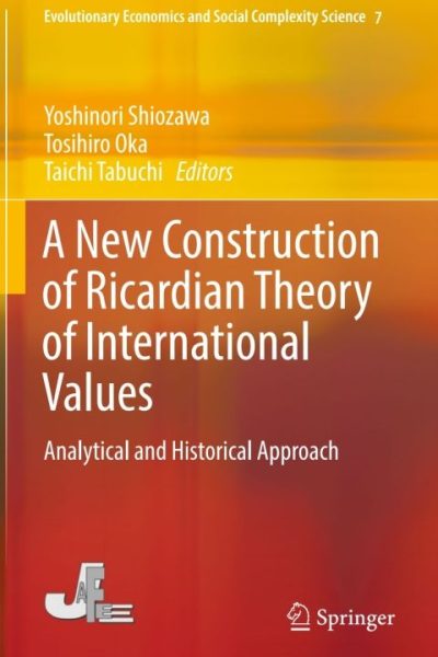 A New Construction of Ricardian Theory of International Values: Analytical and Historical Approach