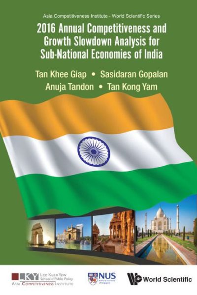 2016 Annual Competitiveness and Growth Slowdown Analysis for Sub-National Economies of India