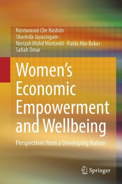 Women's Economic Empowerment and Wellbeing: Perspectives from a Developing Nation