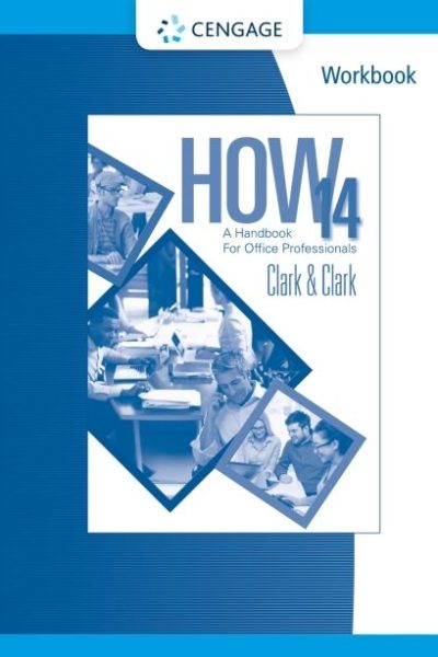 Workbook for Clark/Clark's HOW 14: A Handbook for Office Professionals