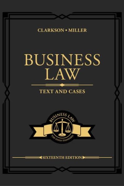 Business Law: Text and Cases