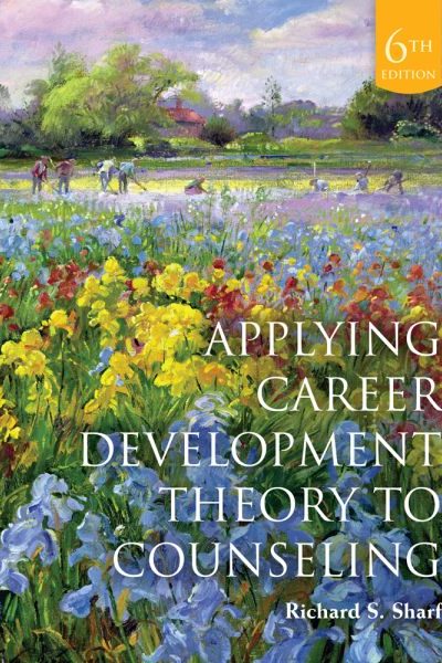 Applying Career Development Theory to Counseling