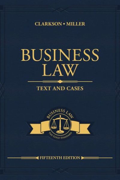 Business Law: Text and Cases