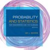 Probability and Statistics for Engineering and the Sciences