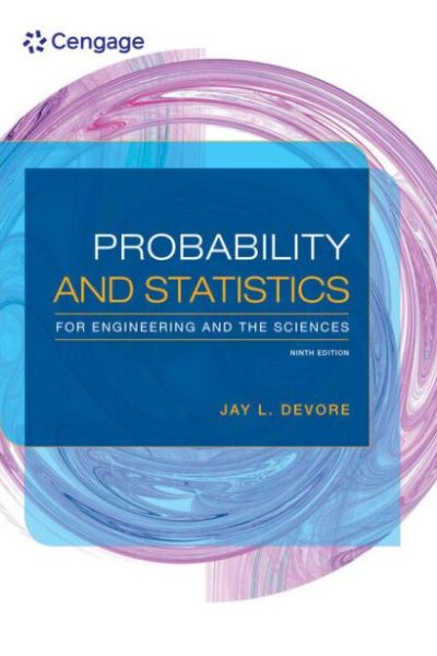 Probability and Statistics for Engineering and the Sciences