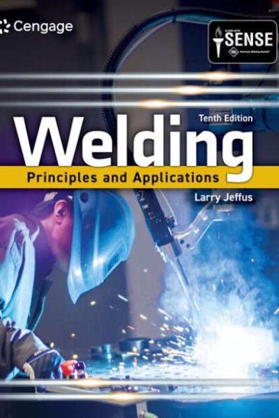 Welding: Principles and Applications
