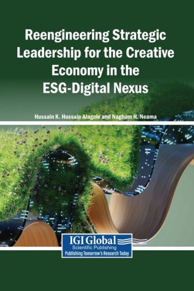 Reengineering Strategic Leadership for the Creative Economy in the ESG-Digital Nexus